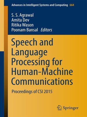 cover image of Speech and Language Processing for Human-Machine Communications